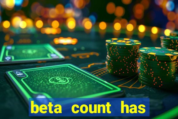 beta count has changed pt br